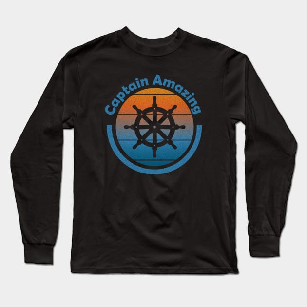 Captain Amazing at the Helm Sailing Long Sleeve T-Shirt by eighttwentythreetees